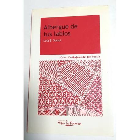 ALBERGUE DE TUS LABIOS