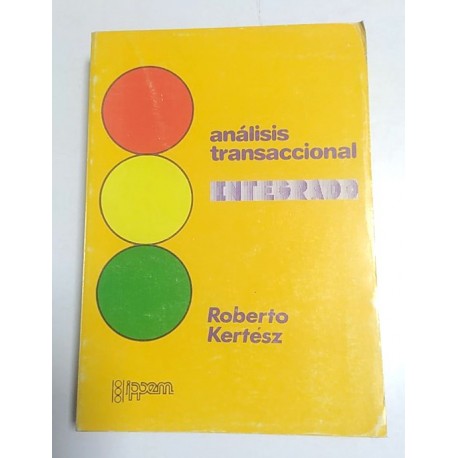 ANÁLISIS TRANSACCIONAL INTEGRADO