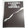 LA GUERRA CIVIL ESPAÑOLA TOMO 2