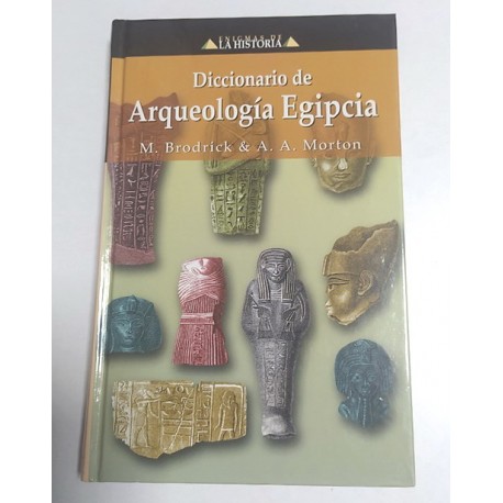 DICCIONARIO DE ARQUEOLOGÍA EGIPCIA
