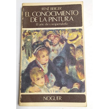 EL CONOCIMIENTO DE LA PINTURA TOMO 2