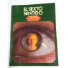 EL SEXTO SENTIDO