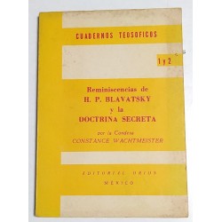 REMINISCENCIAS DE H. P. BLAVATSKY Y LA DOCTRINA SECRETA