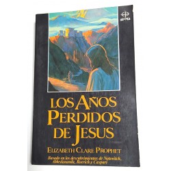 LOS AÑOS PERDIDOS DE JESÚS