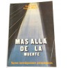 MÁS ALLÁ DE LA MUERTE
