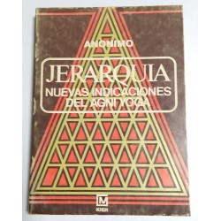 JERARQUÍA NUEVAS INDICACIONES DEL AGNI YOGA
