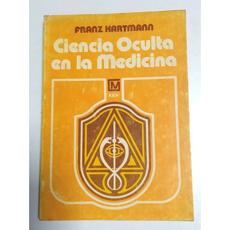 CIENCIA OCULTA EN LA MEDICINA