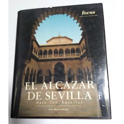 EL ALCAZAR DE SEVILLA BAJO LOS AUSTRIAS TOMO II