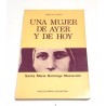 UNA MUJER DE AYER Y DE HOY SANTA MARÍA DOMINGA MAZARELLO