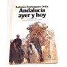 ANDALUCÍA AYER Y HOY
