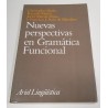 NUEVAS PERSPECTIVAS EN GRAMÁTICA FUNCIONAL