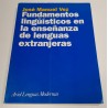 FUNDAMENTOS LINGÜÍSTICOS EN LA ENSEÑANZA DE LENGUAS EXTRANJERAS