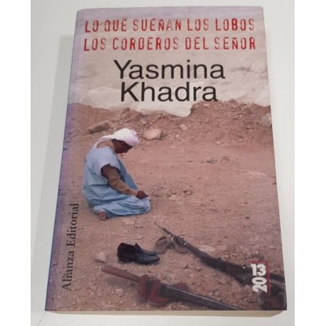 LO QUE SUEÑAN LOS LOBOS / LOS CORDEROS DEL SEÑOR