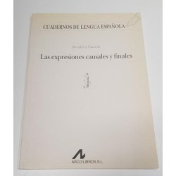 LAS EXPRESIONES CAUSALES Y FINALES