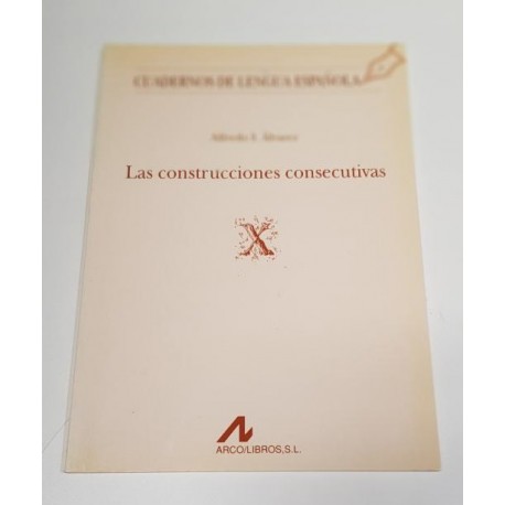 LAS CONSTRUCCIONES CONSECUTIVAS