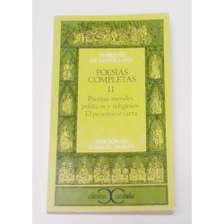 POESÍAS COMPLETAS II POEMAS MORALES POLITICOS Y RELIGIOSOS EL PROEMIO E CARTA