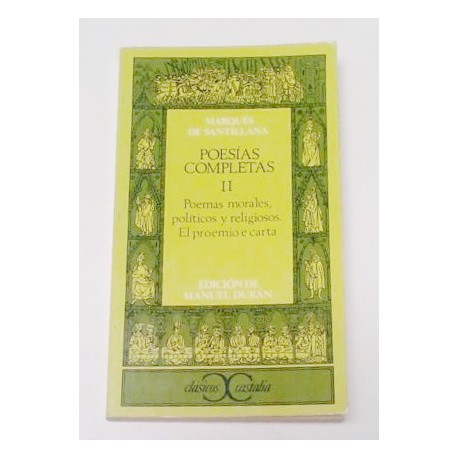 POESÍAS COMPLETAS II POEMAS MORALES POLITICOS Y RELIGIOSOS EL PROEMIO E CARTA