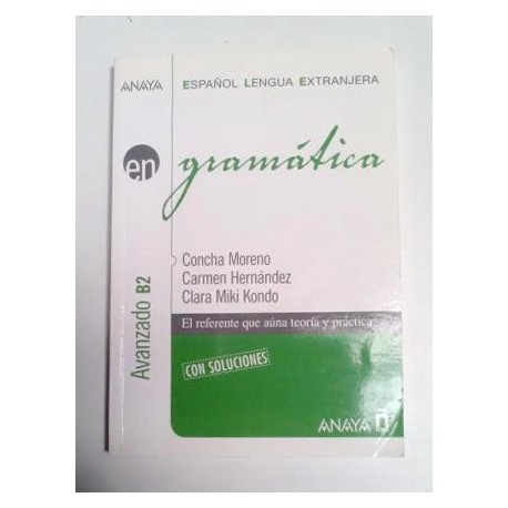 GRAMÁTICA AVANZADO B2, CON SOLUCIONES