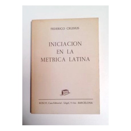INICIACIÓN EN LA MÉTRICA LATINA