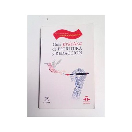GUÍA PRÁCTICA DE ESCRITURA Y REDACCIÓN