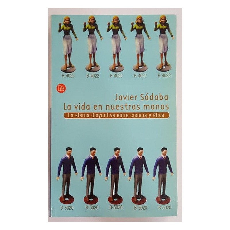 LA VIDA EN NUESTRAS MANOS