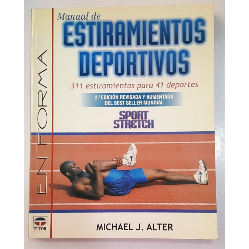 MANUAL DE ESTIRAMIENTOS DEPORTIVOS