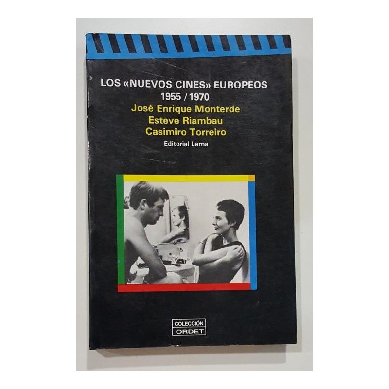 LOS NUEVOS CINES EUROPEOS 1955/1970