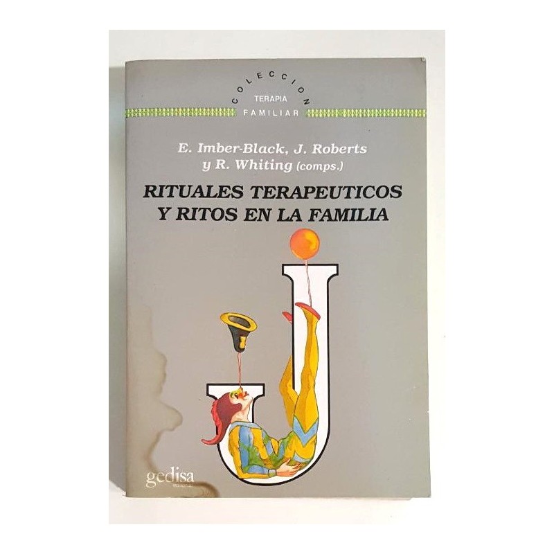 RITUALES TERAPEUTICOS Y RITOS EN LA FAMILIA