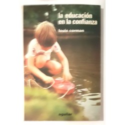 LA EDUCACIÓN EN LA CONFIANZA