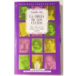 LA ORGIA DE LOS CULTOS