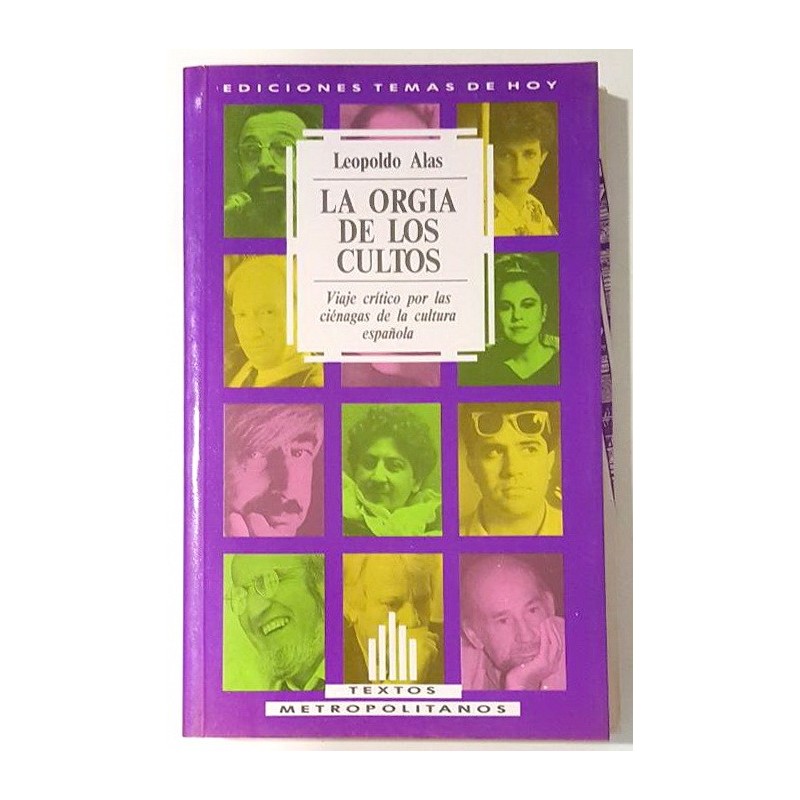 LA ORGIA DE LOS CULTOS