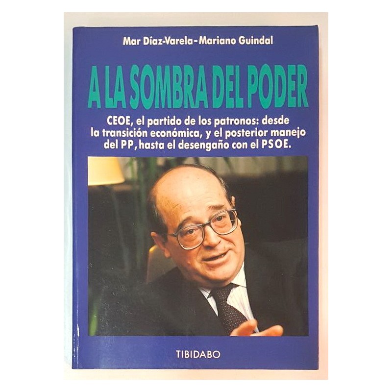 A LA SOMBRA DEL PODER