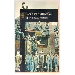 EL TREN PASA PRIMERO