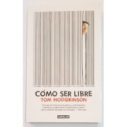 CÓMO SER LIBRE