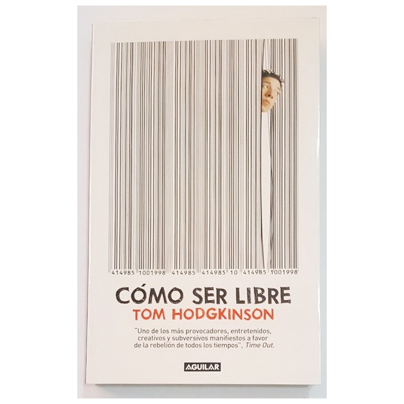 CÓMO SER LIBRE