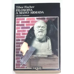 FILOSOFÍA A MANO ARMADA