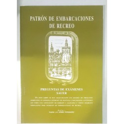 PATRÓN DE EMBARCACIONES DE RECREO. PREGUNTAS DE EXÁMENES SAUER