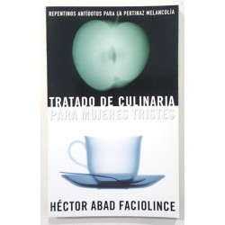 TRATADO DE CULINARIA PARA MUJERES TRISTES