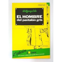 EL HOMBRE DEL PANTALÓN GRIS