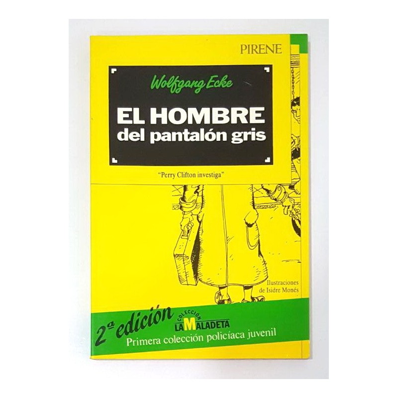 EL HOMBRE DEL PANTALÓN GRIS