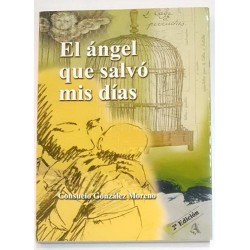 EL ÁNGEL QUE SALVÓ MIS DÍAS