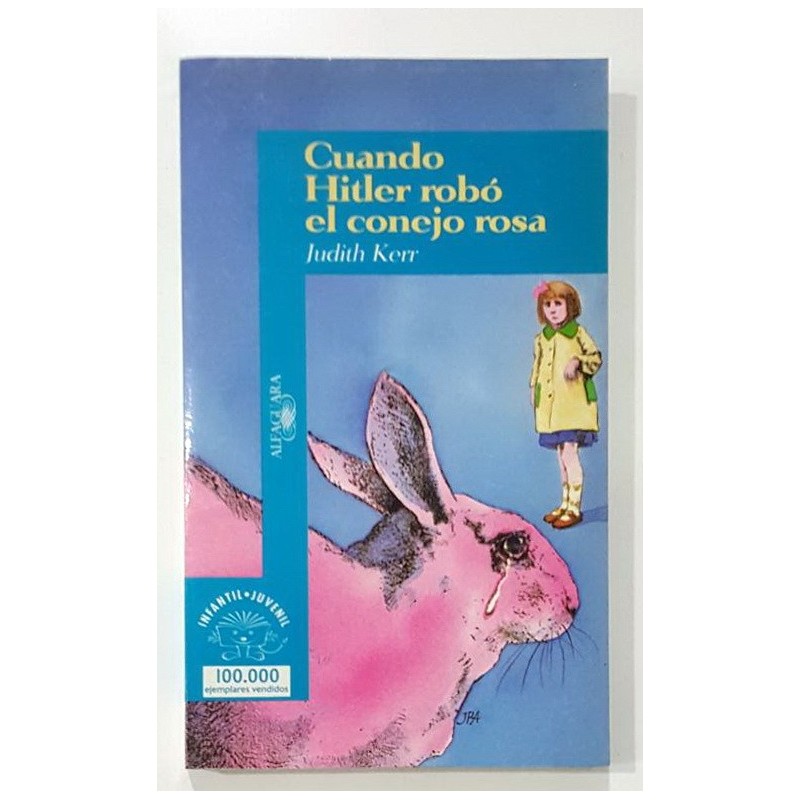 CUANDO HITLER ROBÓ EL CONEJO ROSA