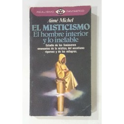 EL MISTICISMO EL HOMBRE INTERIOR Y LO INEFABLE