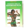 ANTIDOTOS PARA LA SUPERVIVENCIA EL PROGRAMA AMS PARA LA PREVENCIÓN DEL CÁNCER