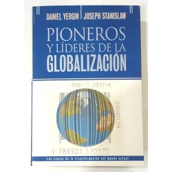PIONEROS Y LÍDERES DE LA GLOBALIZACIÓN