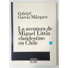 LA AVENTURA DE MIGUEL LITTÍN CLANDESTINO EN CHILE