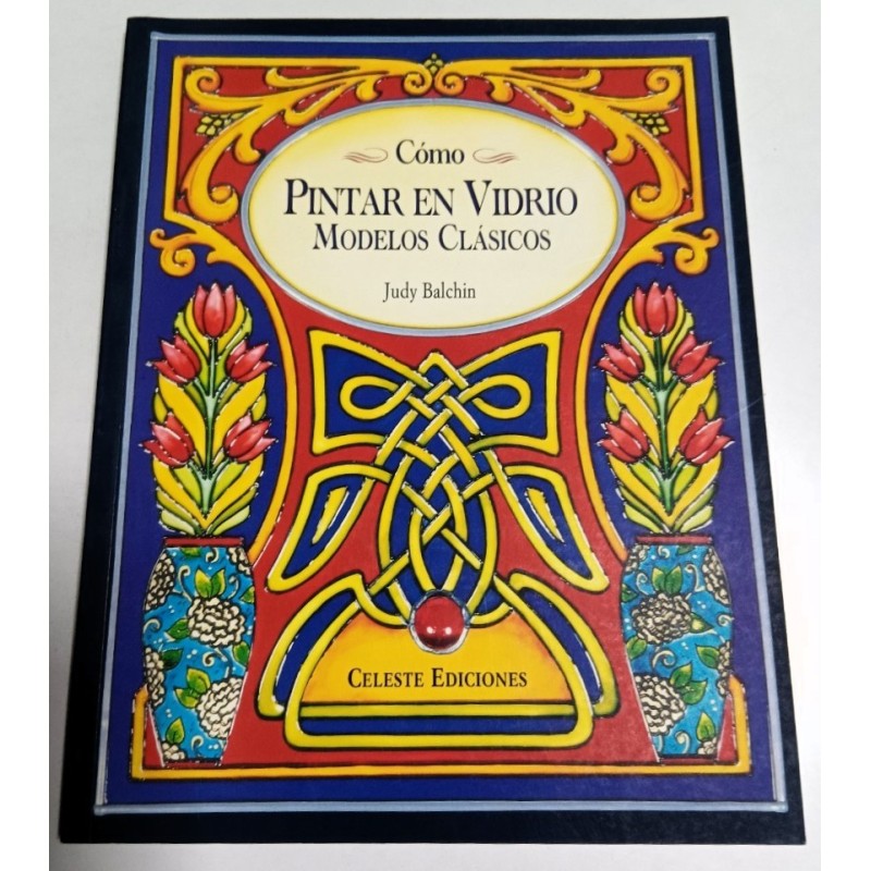 CÓMO PINTAR EN VIDRIO MODELOS CLÁSICOS