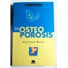 LA OSTEOPOROSIS