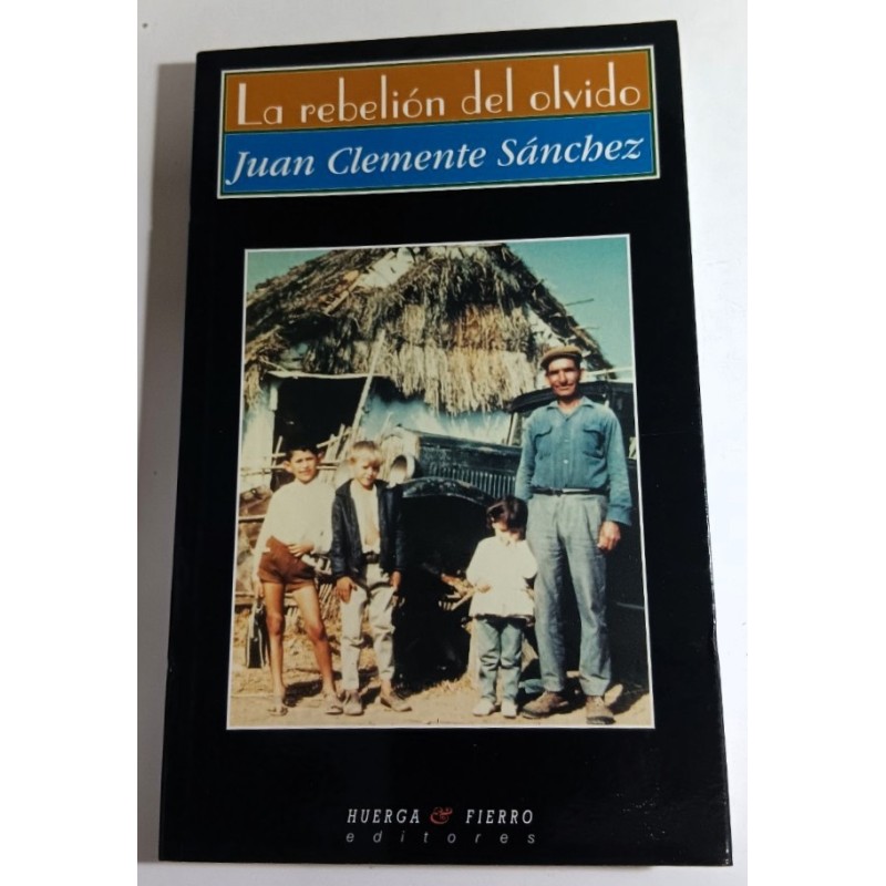 LA REBELIÓN DEL OLVIDO