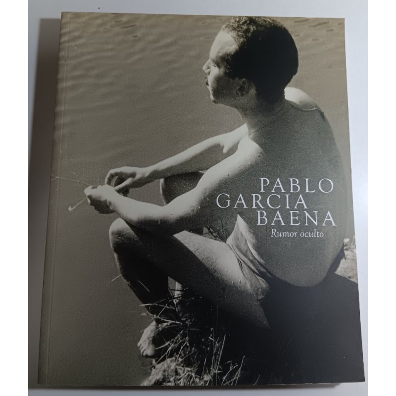 PABLO GARCÍA BAENA RUMOR OCULTO